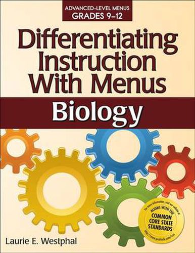 Cover image for Differentiating Instruction With Menus Advanced-Level Menus Grades 9-12: Biology