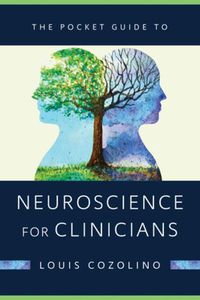 Cover image for The Pocket Guide to Neuroscience for Clinicians