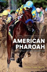 Cover image for American Pharoah: Triple Crown Champion