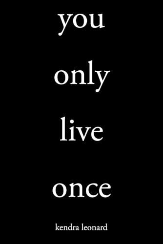 Cover image for You Only Live Once