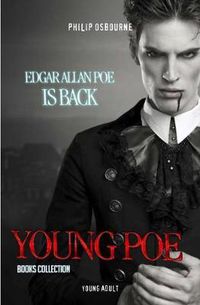 Cover image for Young Poe: Edgar Allan Poe is Back!