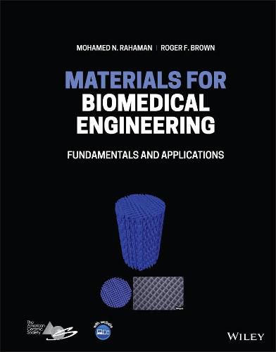 Cover image for Materials for Biomedical Engineering - Fundamentals and Applications