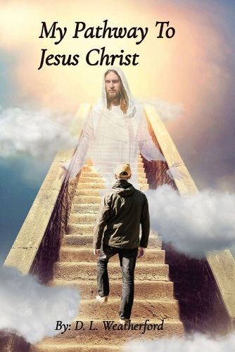 Cover image for My Pathway To Jesus Christ