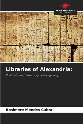 Cover image for Libraries of Alexandria