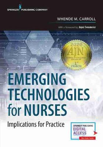 Cover image for Emerging Technologies for Nurses: Implications for Practice