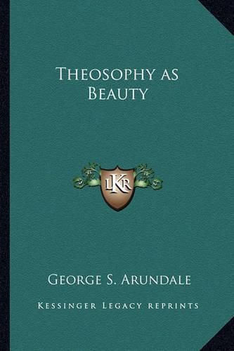 Cover image for Theosophy as Beauty