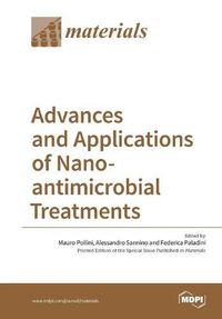 Cover image for Advances and Applications of Nano-antimicrobial Treatments