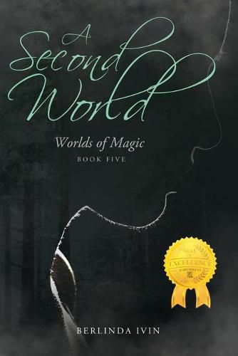 Cover image for A Second World: Worlds of Magic Book Five