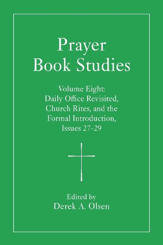 Cover image for Prayer Book Studies Volume Eight