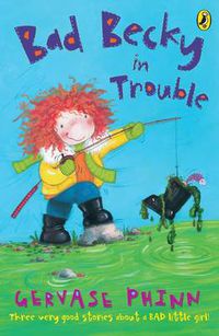 Cover image for Bad Becky in Trouble