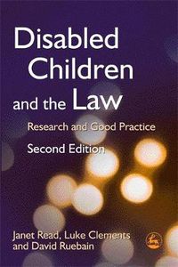 Cover image for Disabled Children and the Law: Research and Good Practice