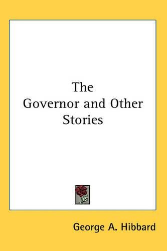 The Governor and Other Stories