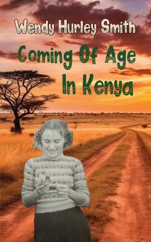 Cover image for Coming of Age In Kenya