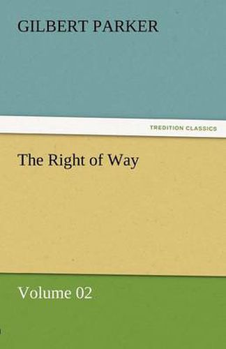 Cover image for The Right of Way - Volume 02