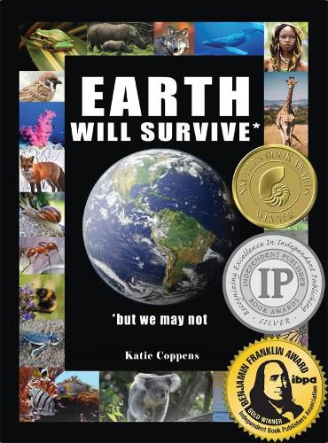 Cover image for Earth Will Survive: ...but we may not