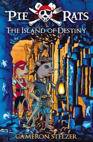 Cover image for The Island of Destiny - Pie Rats Book 3