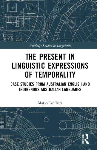 Cover image for The Present in Linguistic Expressions of Temporality