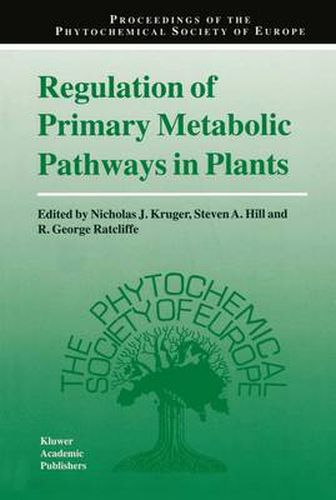 Regulation of Primary Metabolic Pathways in Plants