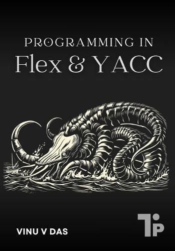 Cover image for Programming in Flex & YACC