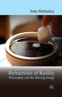 Cover image for Refractions of Reality: Philosophy and the Moving Image