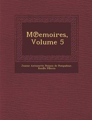 Cover image for M Emoires, Volume 5