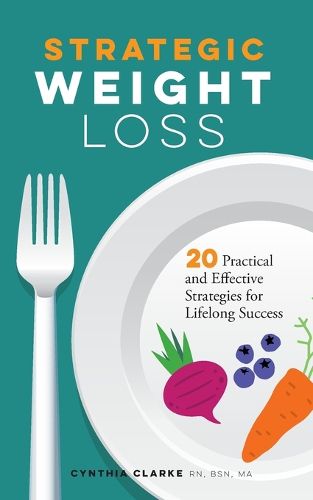 Cover image for Strategic Weight Loss