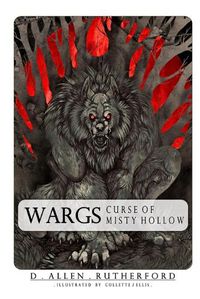 Cover image for Wargs: Curse of Misty Hollow