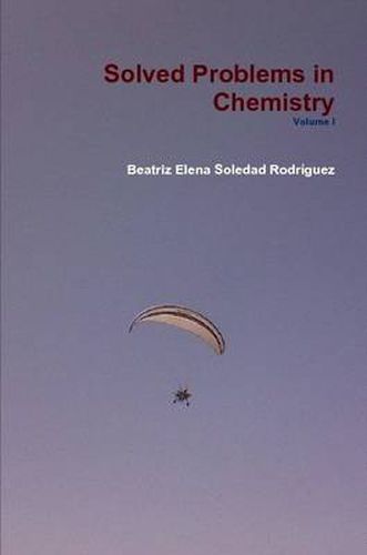 Cover image for Solved Problems in Chemistry Volume I
