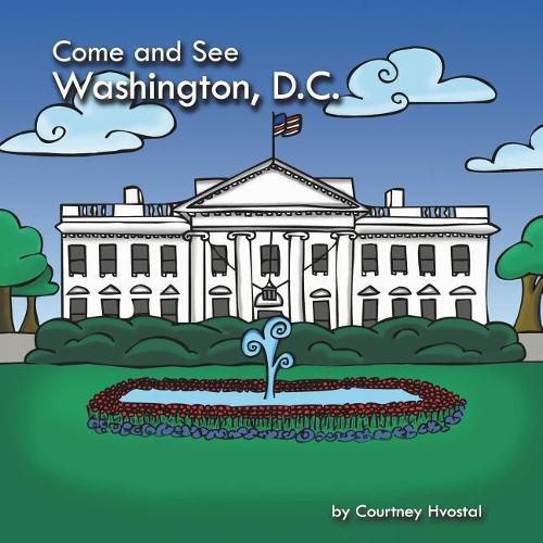 Cover image for Come and See Washington, D.C.