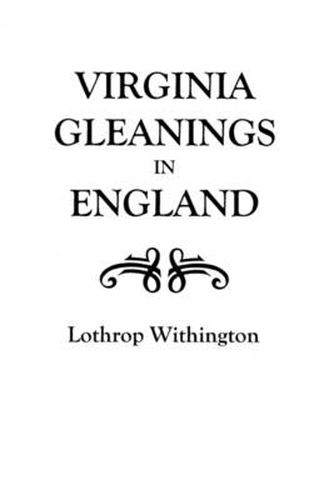 Cover image for Virginia Gleanings in England