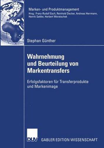 Cover image for Wahrnehmung und Beurteilung von Markentransfers