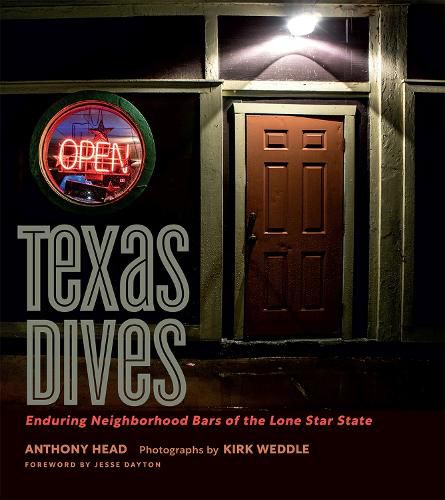 Cover image for Texas Dives: Enduring Neighborhood Bars of the Lone Star State