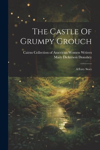 Cover image for The Castle Of Grumpy Grouch