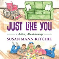 Cover image for Just Like You: A Story About Sammy