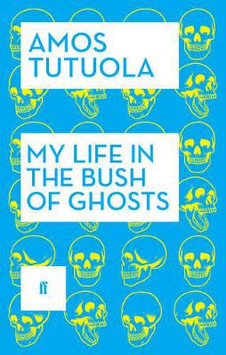 Cover image for My Life in the Bush of Ghosts