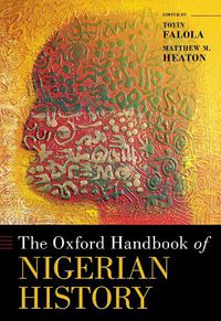 Cover image for The Oxford Handbook of Nigerian History