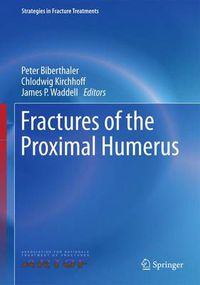 Cover image for Fractures of the Proximal Humerus