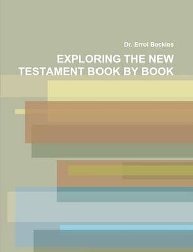 Cover image for Exploring the New Testament Book by Book