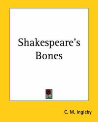 Cover image for Shakespeare's Bones