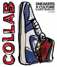 Cover image for Sneakers x Culture: Collab