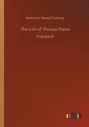 The Life of Thomas Paine