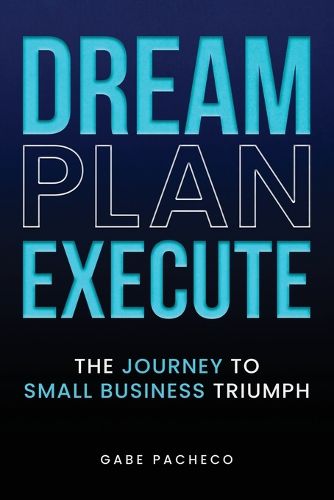 Cover image for Dream, Plan, Execute