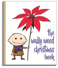 Cover image for Wally Wood Christmas Book