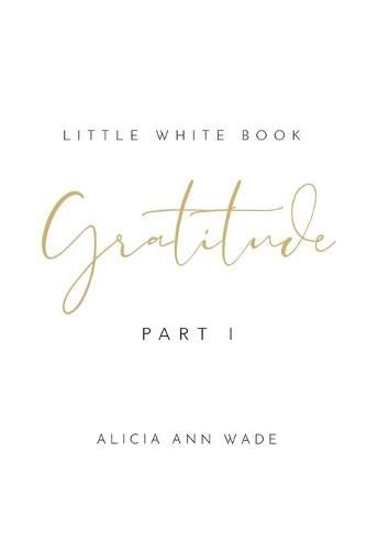 Gratitude: Little White Book