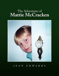 Cover image for The Adventures of Mattie McCracken