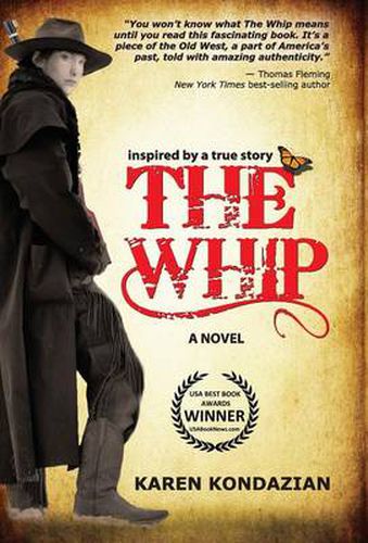 Cover image for The Whip: A Novel Inspired by the Story of Charley Parkhurst