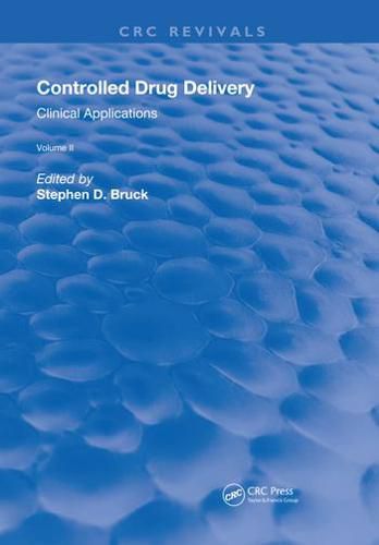 Cover image for Controlled Drug Delivery: Volume 1 Basic Concepts