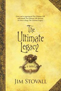 Cover image for The Ultimate Legacy - A Novel