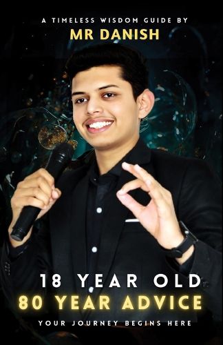 Cover image for 18 year old , 80 year advice
