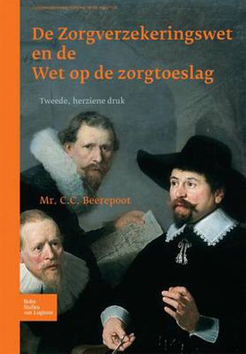 Cover image for de Zorgverzekeringswet En de Wet Op de Zorgtoeslag